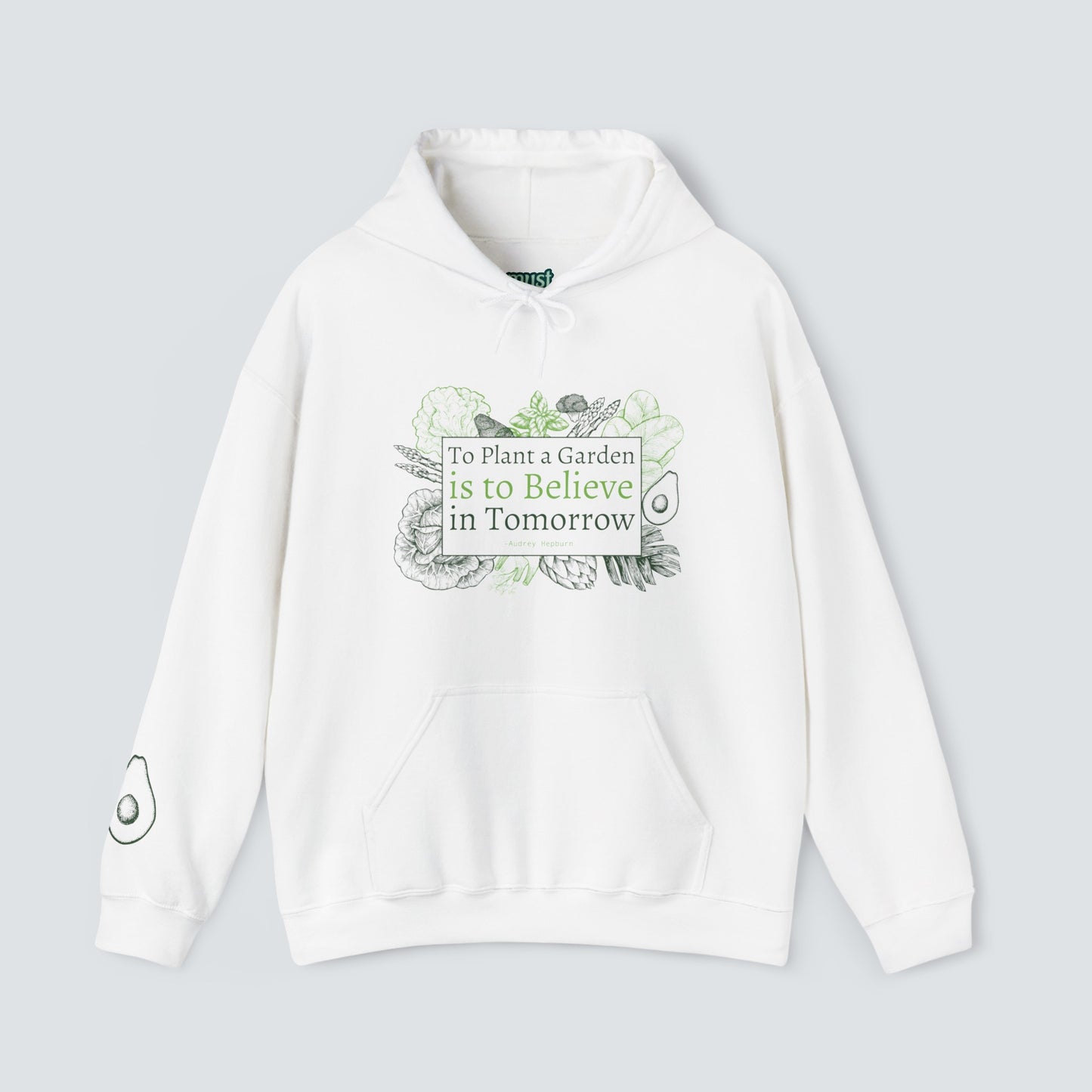 To Plant a Garden Unisex Hoodie