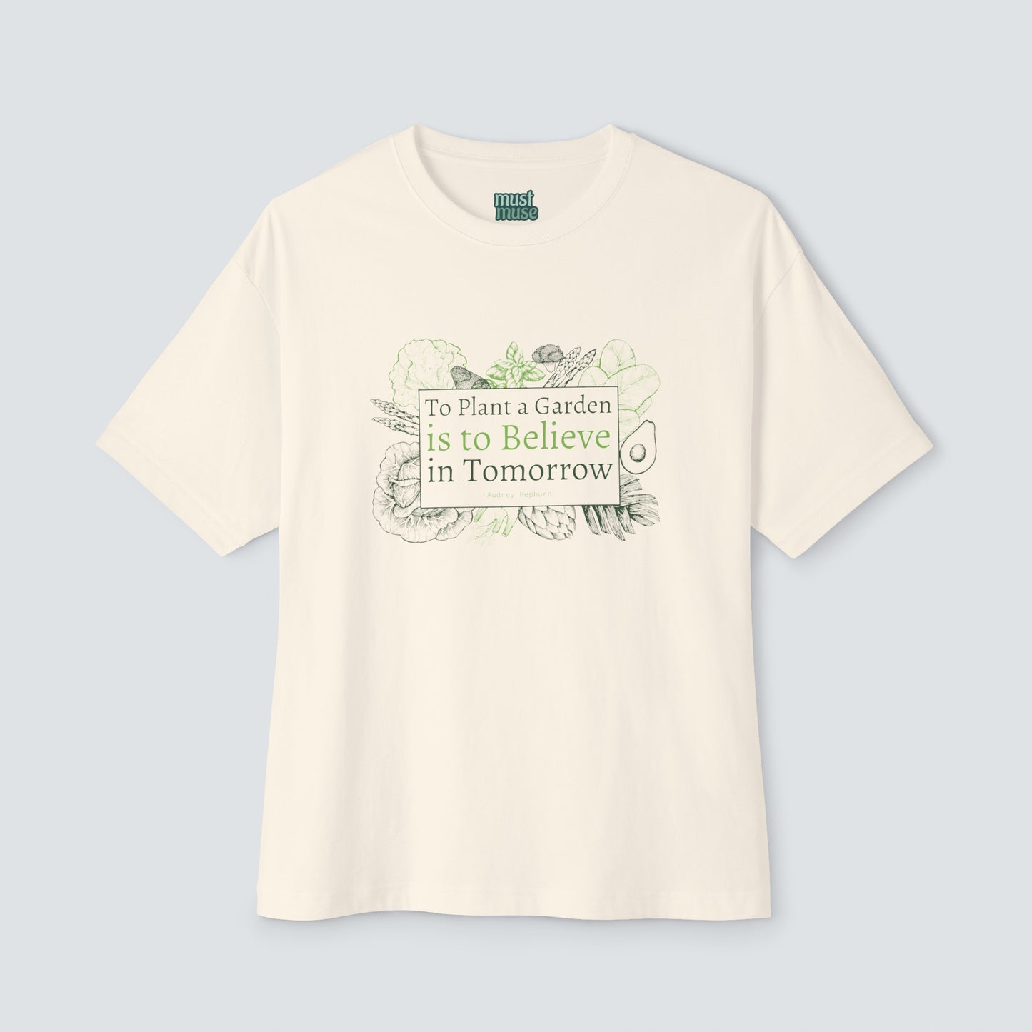 To Plant a Garden Unisex Oversized T Shirt