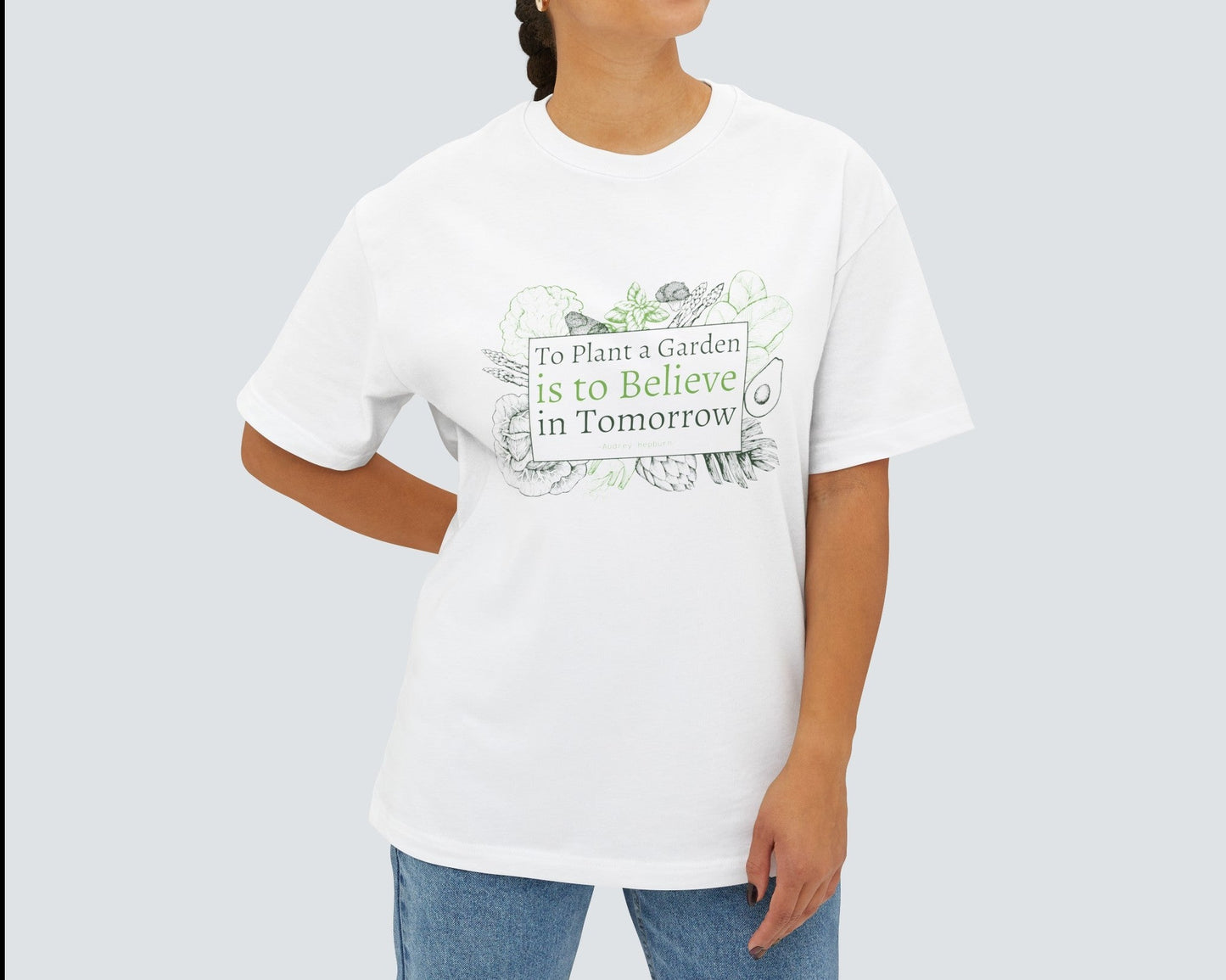 To Plant a Garden Unisex Oversized T Shirt