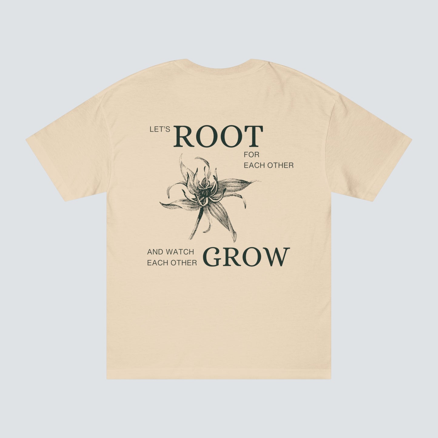 Let's Root for Each Other Unisex Classic T Shirt