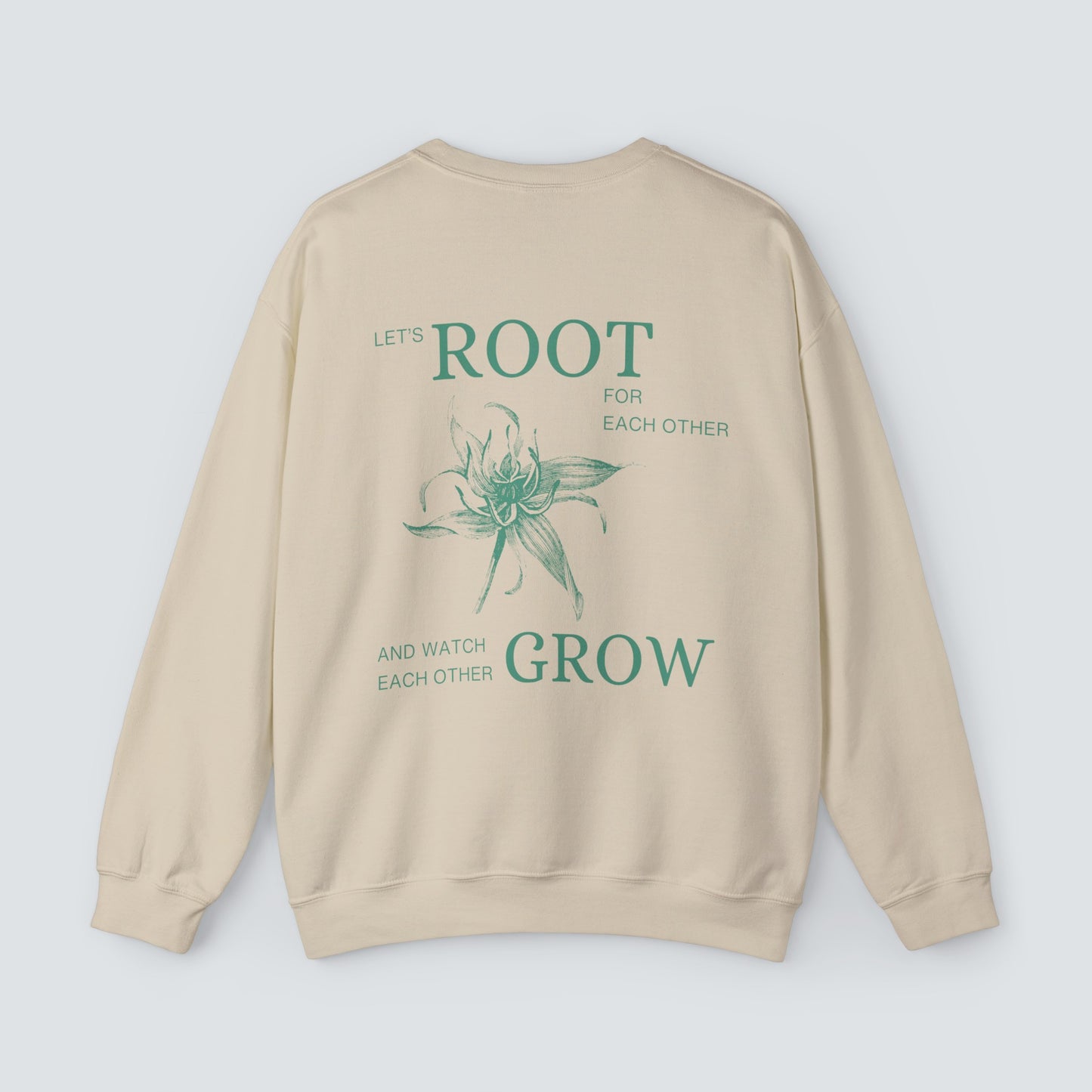 Let's Root for Each Other Unisex Crewneck Sweatshirt