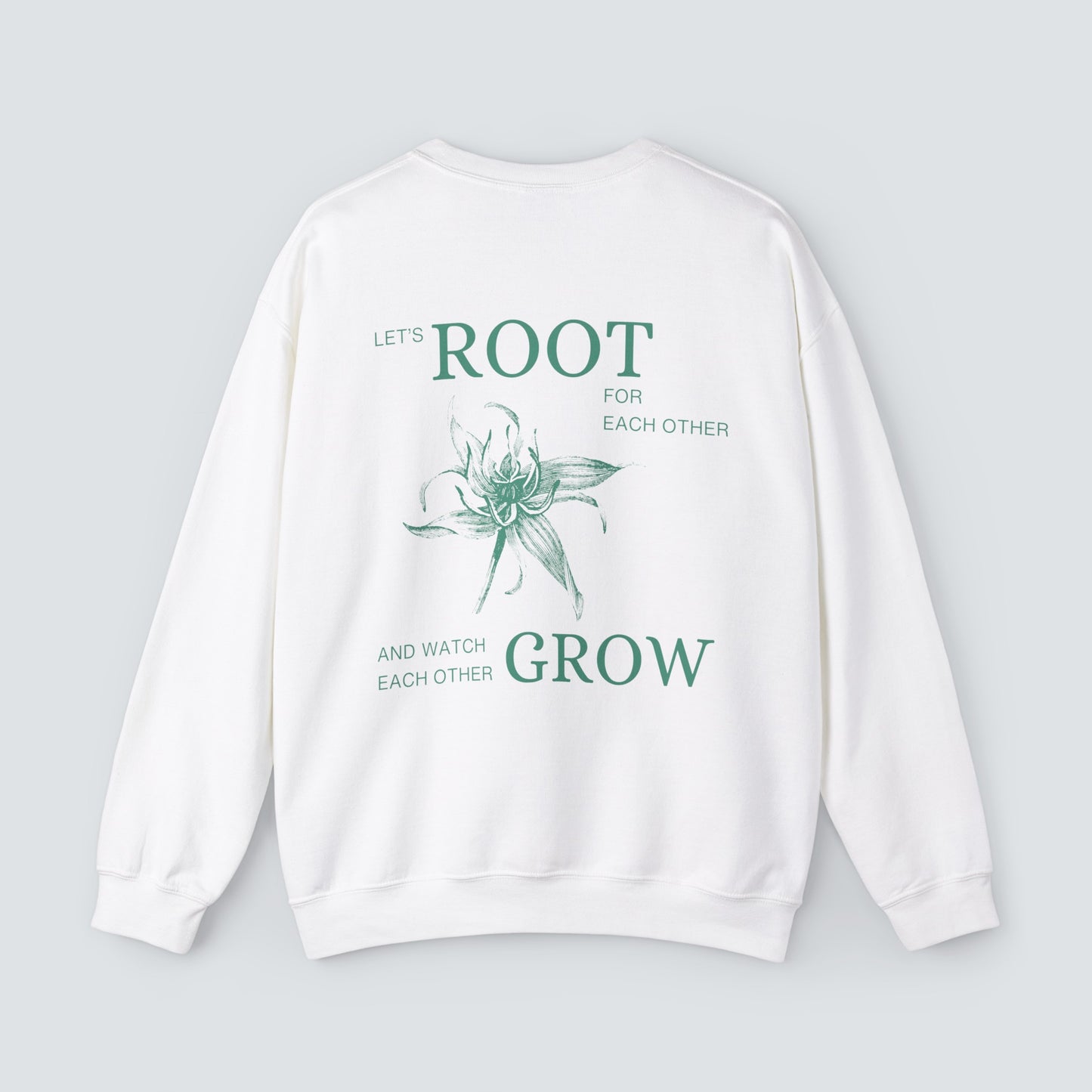 Let's Root for Each Other Unisex Crewneck Sweatshirt