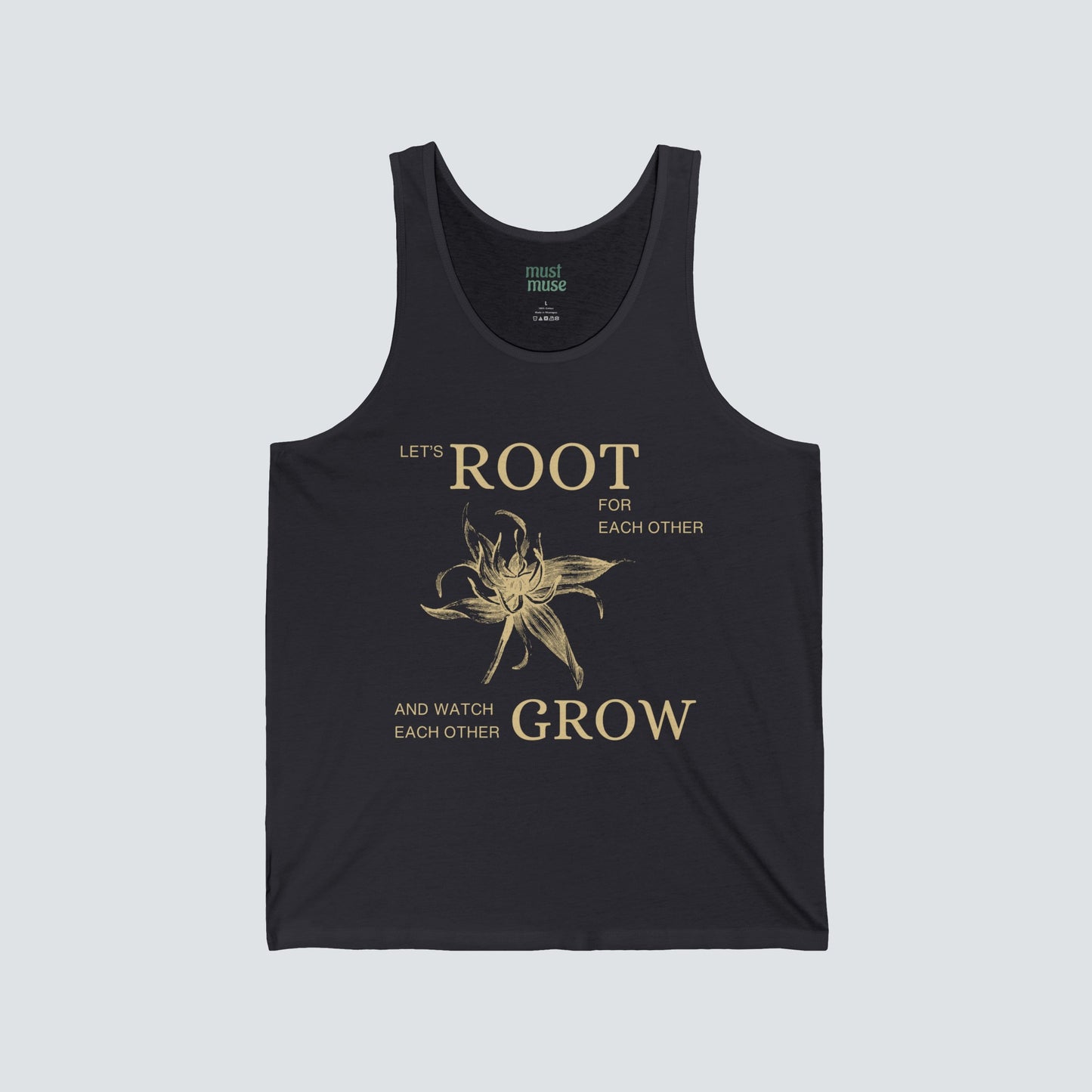 Let's Root for Each Other Unisex Tank Top