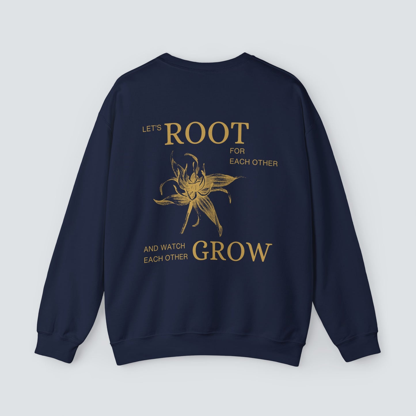 Let's Root for Each Other Unisex Crewneck Sweatshirt